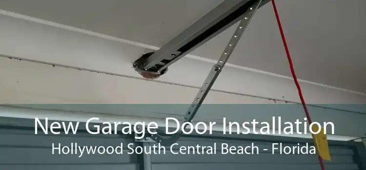 New Garage Door Installation Hollywood South Central Beach - Florida