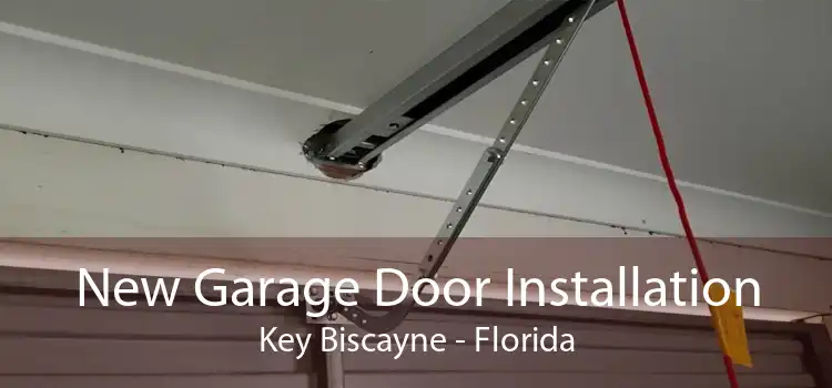 New Garage Door Installation Key Biscayne - Florida