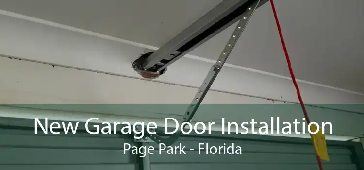 New Garage Door Installation Page Park - Florida