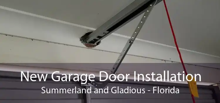 New Garage Door Installation Summerland and Gladious - Florida