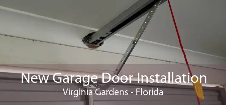 New Garage Door Installation Virginia Gardens - Florida