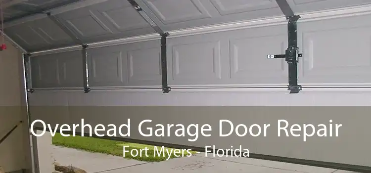 Overhead Garage Door Repair Fort Myers - Florida