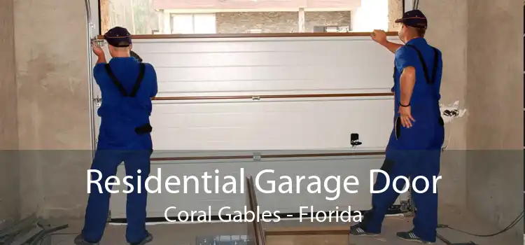 Residential Garage Door Coral Gables - Florida