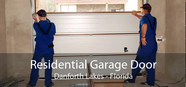 Residential Garage Door Danforth Lakes - Florida