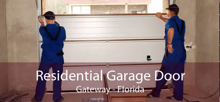 Residential Garage Door Gateway - Florida