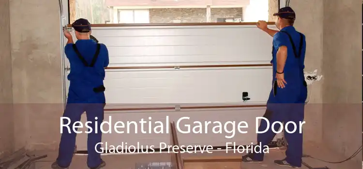 Residential Garage Door Gladiolus Preserve - Florida