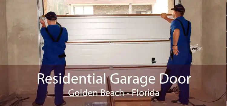 Residential Garage Door Golden Beach - Florida