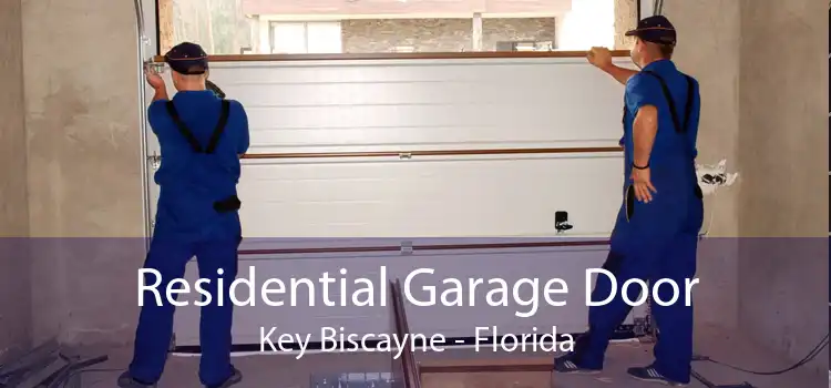 Residential Garage Door Key Biscayne - Florida