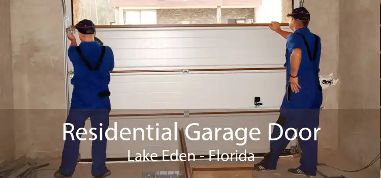 Residential Garage Door Lake Eden - Florida