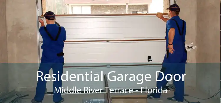 Residential Garage Door Middle River Terrace - Florida