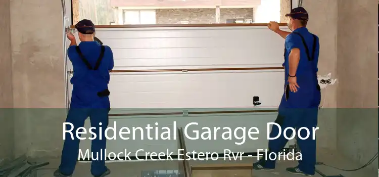 Residential Garage Door Mullock Creek Estero Rvr - Florida