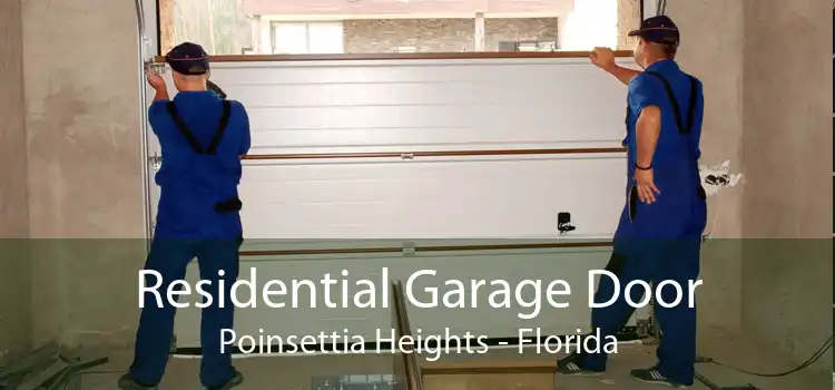 Residential Garage Door Poinsettia Heights - Florida