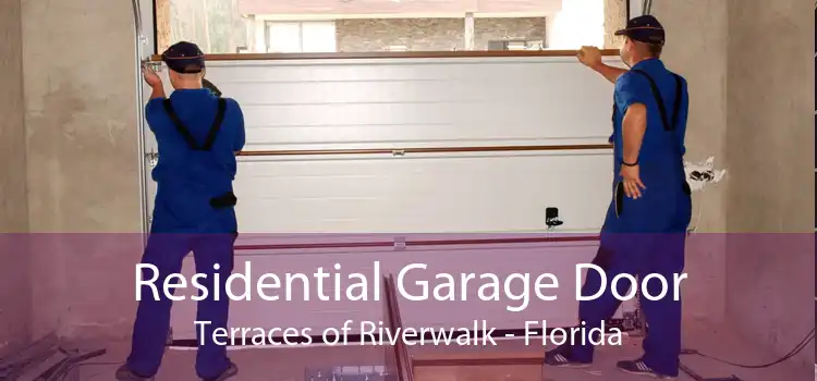 Residential Garage Door Terraces of Riverwalk - Florida