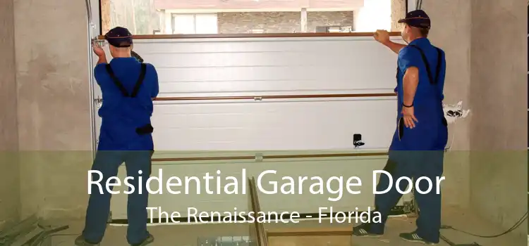 Residential Garage Door The Renaissance - Florida