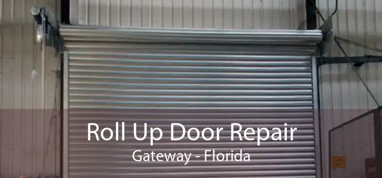 Roll Up Door Repair Gateway - Florida