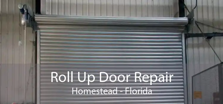 Roll Up Door Repair Homestead - Florida