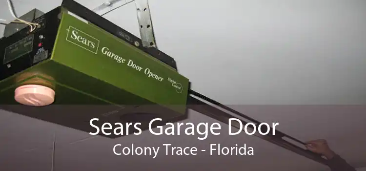 Sears Garage Door Colony Trace - Florida