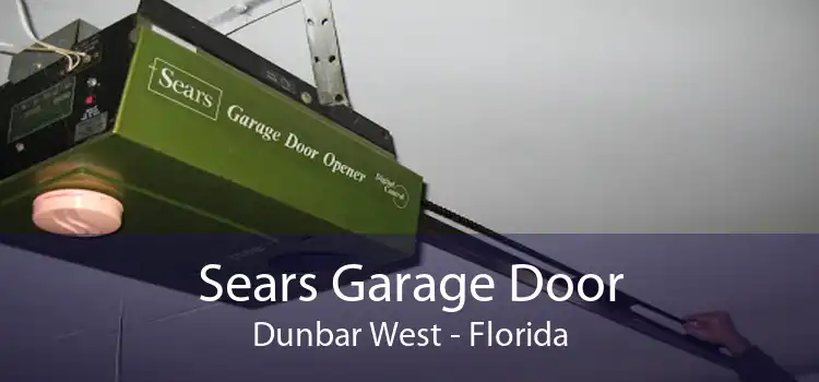 Sears Garage Door Dunbar West - Florida