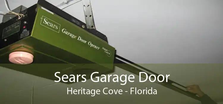 Sears Garage Door Heritage Cove - Florida