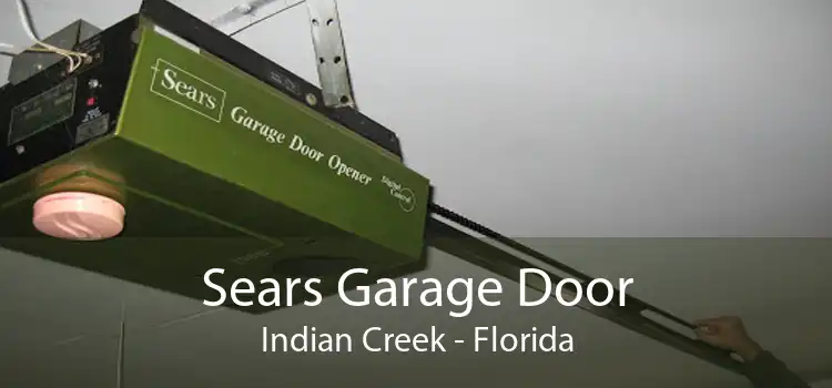 Sears Garage Door Indian Creek - Florida