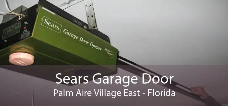 Sears Garage Door Palm Aire Village East - Florida