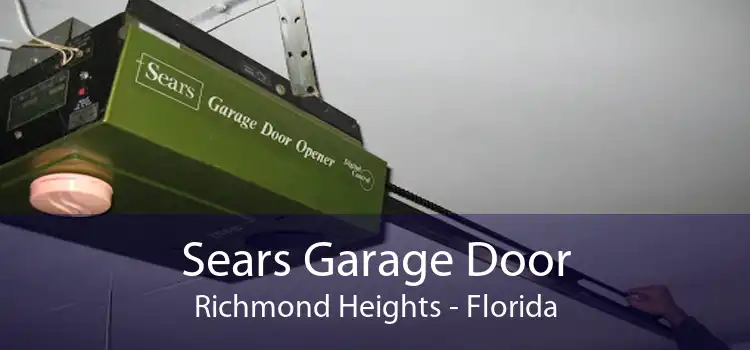 Sears Garage Door Richmond Heights - Florida