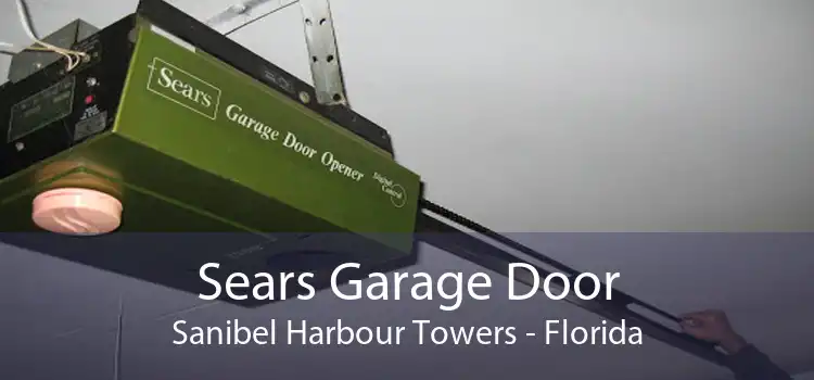 Sears Garage Door Sanibel Harbour Towers - Florida