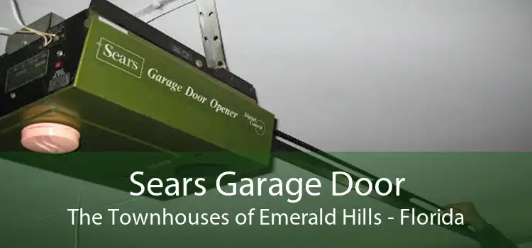 Sears Garage Door The Townhouses of Emerald Hills - Florida