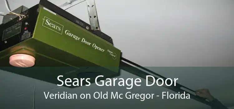 Sears Garage Door Veridian on Old Mc Gregor - Florida