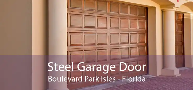 Steel Garage Door Boulevard Park Isles - Florida