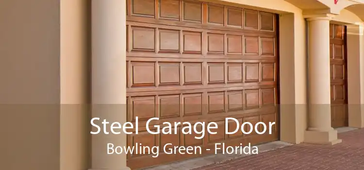 Steel Garage Door Bowling Green - Florida