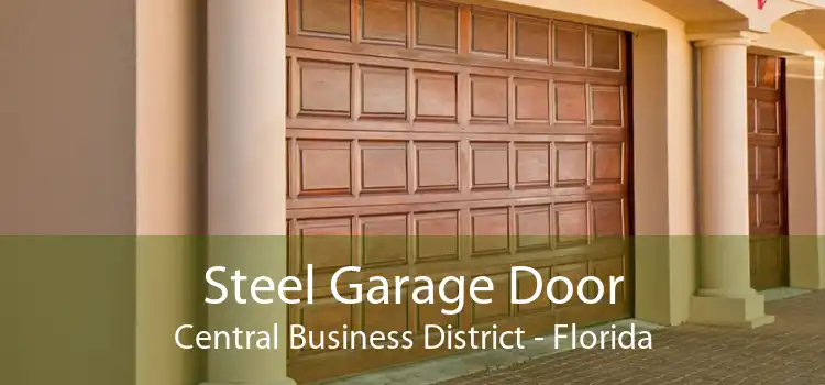 Steel Garage Door Central Business District - Florida