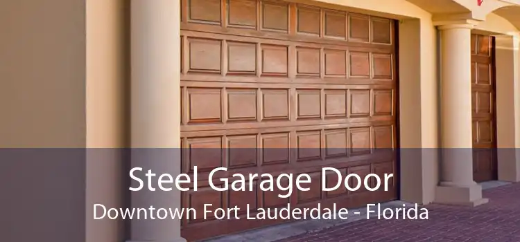 Steel Garage Door Downtown Fort Lauderdale - Florida