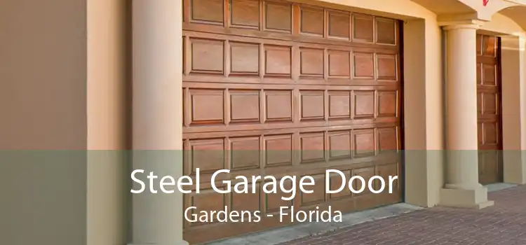 Steel Garage Door Gardens - Florida