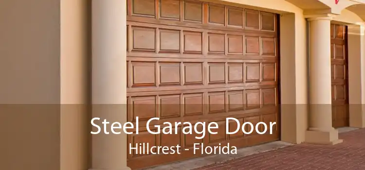 Steel Garage Door Hillcrest - Florida