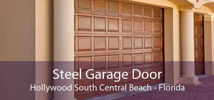 Steel Garage Door Hollywood South Central Beach - Florida