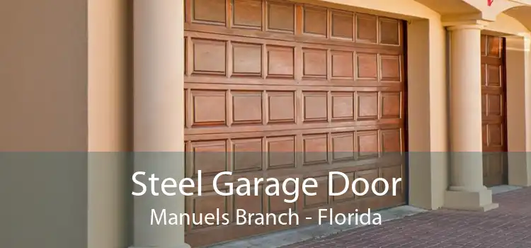 Steel Garage Door Manuels Branch - Florida