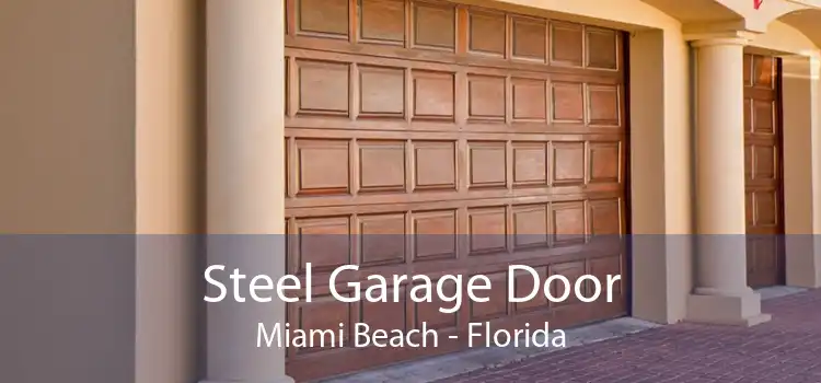 Steel Garage Door Miami Beach - Florida