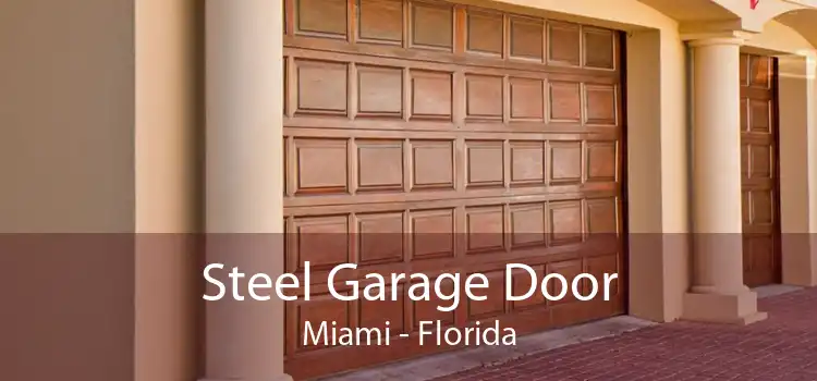 Steel Garage Door Miami - Florida