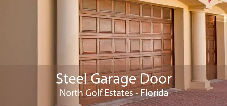 Steel Garage Door North Golf Estates - Florida