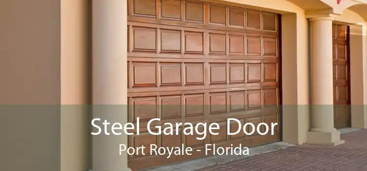 Steel Garage Door Port Royale - Florida