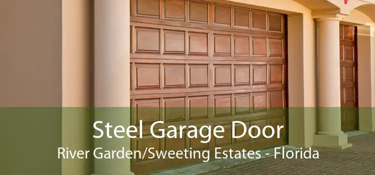 Steel Garage Door River Garden/Sweeting Estates - Florida