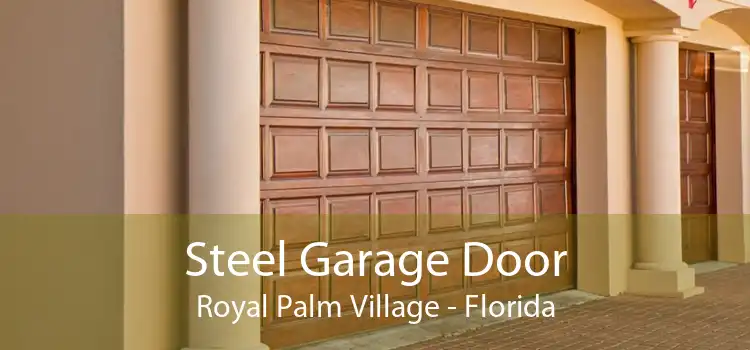 Steel Garage Door Royal Palm Village - Florida