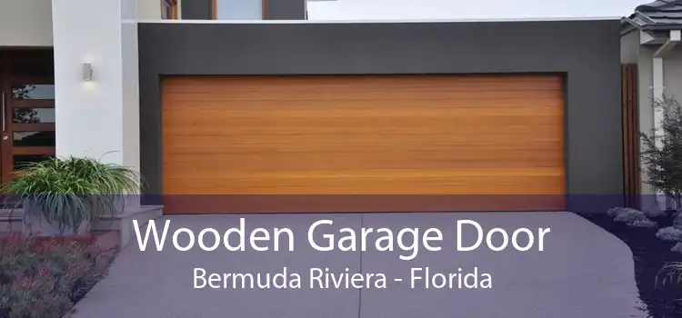 Wooden Garage Door Bermuda Riviera - Florida