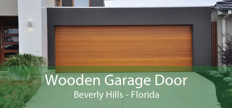 Wooden Garage Door Beverly Hills - Florida