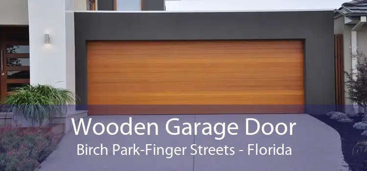 Wooden Garage Door Birch Park-Finger Streets - Florida