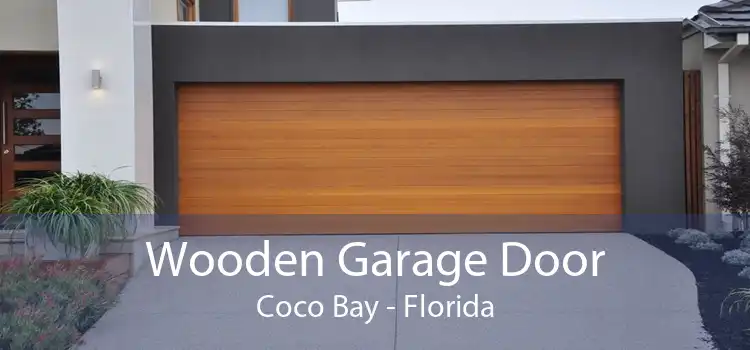 Wooden Garage Door Coco Bay - Florida