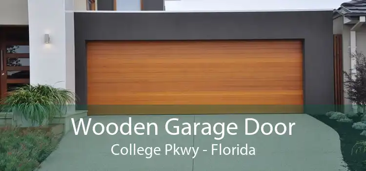 Wooden Garage Door College Pkwy - Florida