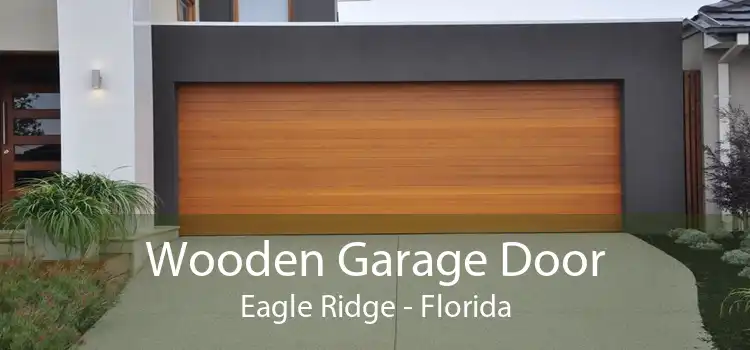 Wooden Garage Door Eagle Ridge - Florida