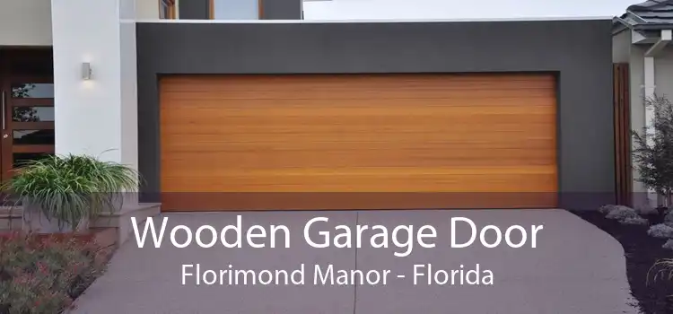 Wooden Garage Door Florimond Manor - Florida